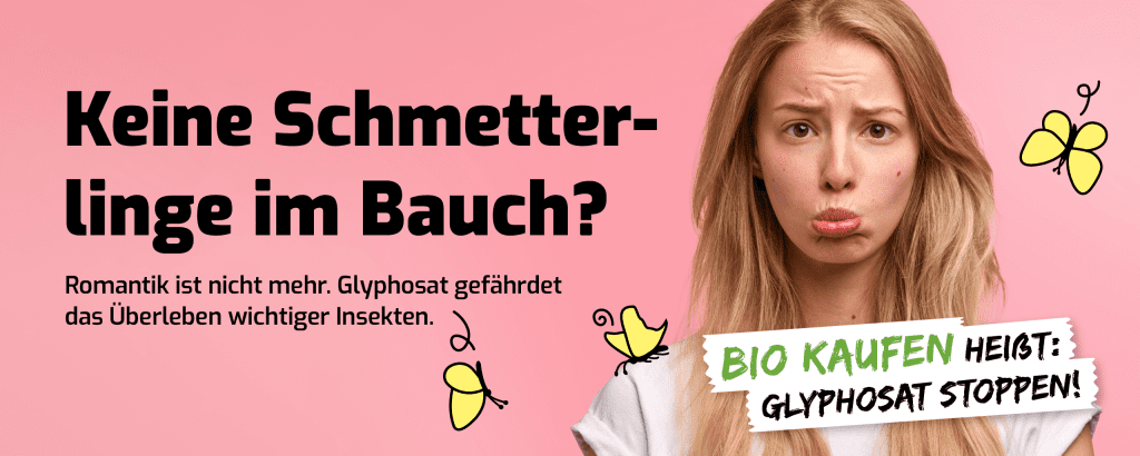 Neue Kampagne vom Bündnis - Glyphosat-Verbot jetzt